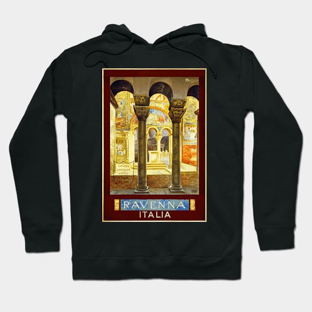 Ravenna, Italy Vintage Travel Poster Design Hoodie by Naves